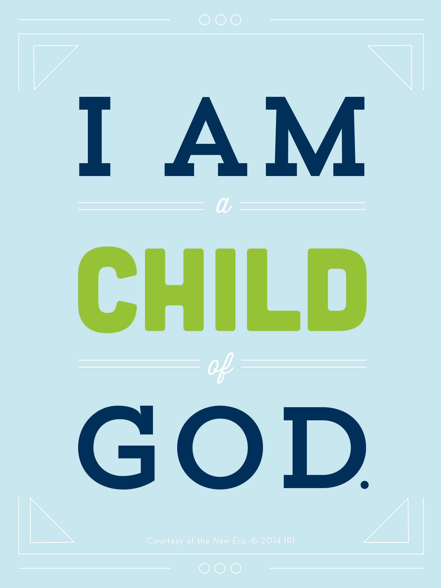 I Am A Child Of God