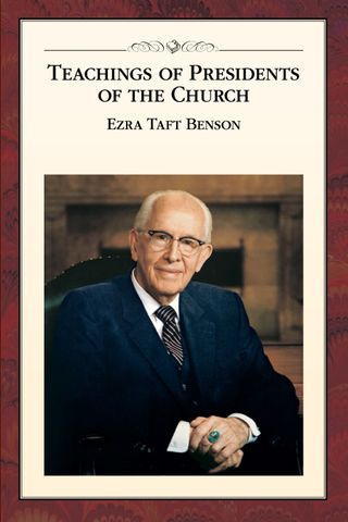 Aoaoga a Peresitene o le Ekalesia: Ezra Taft Benson