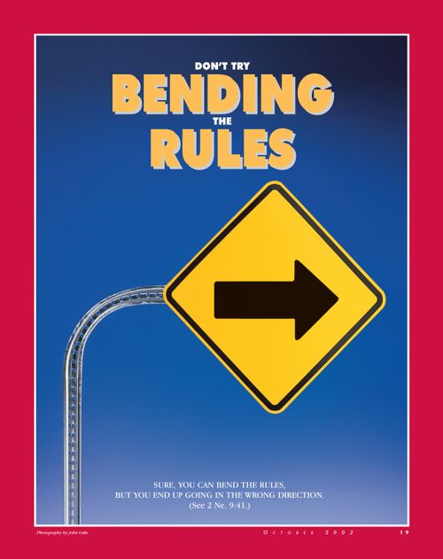 A conceptual photo of a sign with an arrow held up by a bent pole, paired with the words “Don't Try Bending the Rules.”