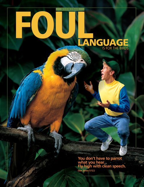 A conceptual photograph showing a young man talking to a parrot, paired with the words “Foul Language Is for the Birds.”