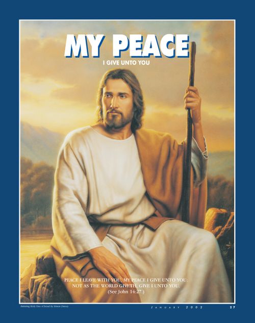 A painting of the Savior sitting down and holding a shepherd’s staff, paired with the words “My Peace I Give unto You.”