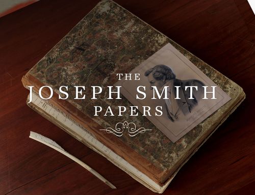 The words "Joseph Smith Papers" over an image of Joseph Smith and an old book.