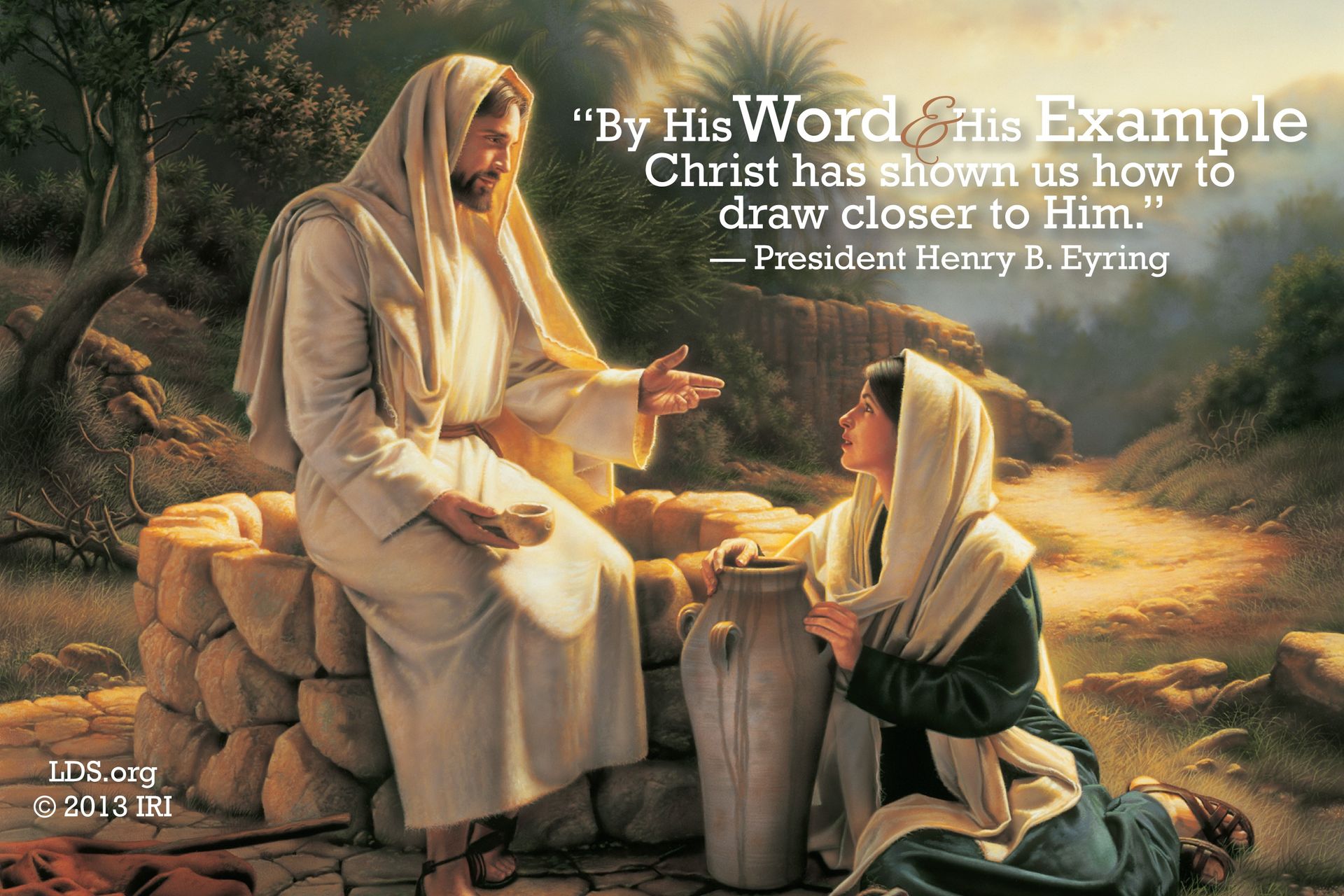 “By His word and His example, Christ has shown us how to draw closer to Him.”—President Henry B. Eyring, “Come unto Me” © undefined ipCode 1.