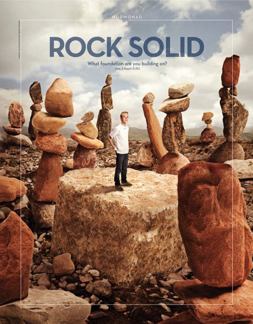 A conceptual photograph showing a young man standing on a large rock surrounded by stacks of boulders, paired with the words “Rock Solid.”