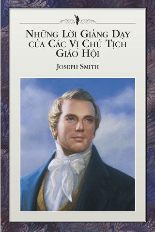 trang bìa trước của sách Những Lời Giảng Dạy của Các Vị Chủ Tịch Giáo Hội: Joseph Smith