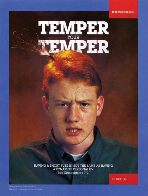 A poster showing a young man whose head has a burning fuse, paired with the words “Temper Your Temper.”