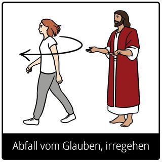 Symbol für Evangeliumsbegriff: Abfall vom Glauben, irregehen