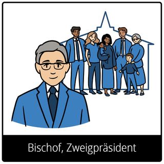 Symbol für Evangeliumsbegriff: Bischof, Zweigpräsident