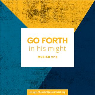 Go forth in his might