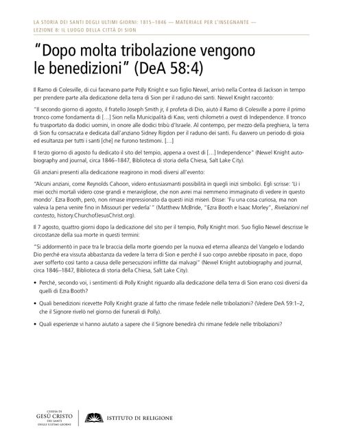 Approfondimento – “Dopo molta tribolazione vengono le benedizioni” (DeA 58:4)