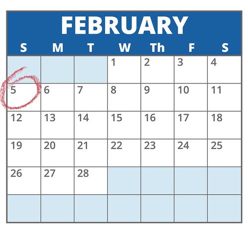 calendar with Sunday February 5th circled