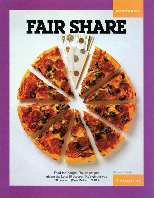A photograph of a 10-piece pizza with one piece consisting of a tithing slip, envelope, and money, paired with the words “Fair Share.”