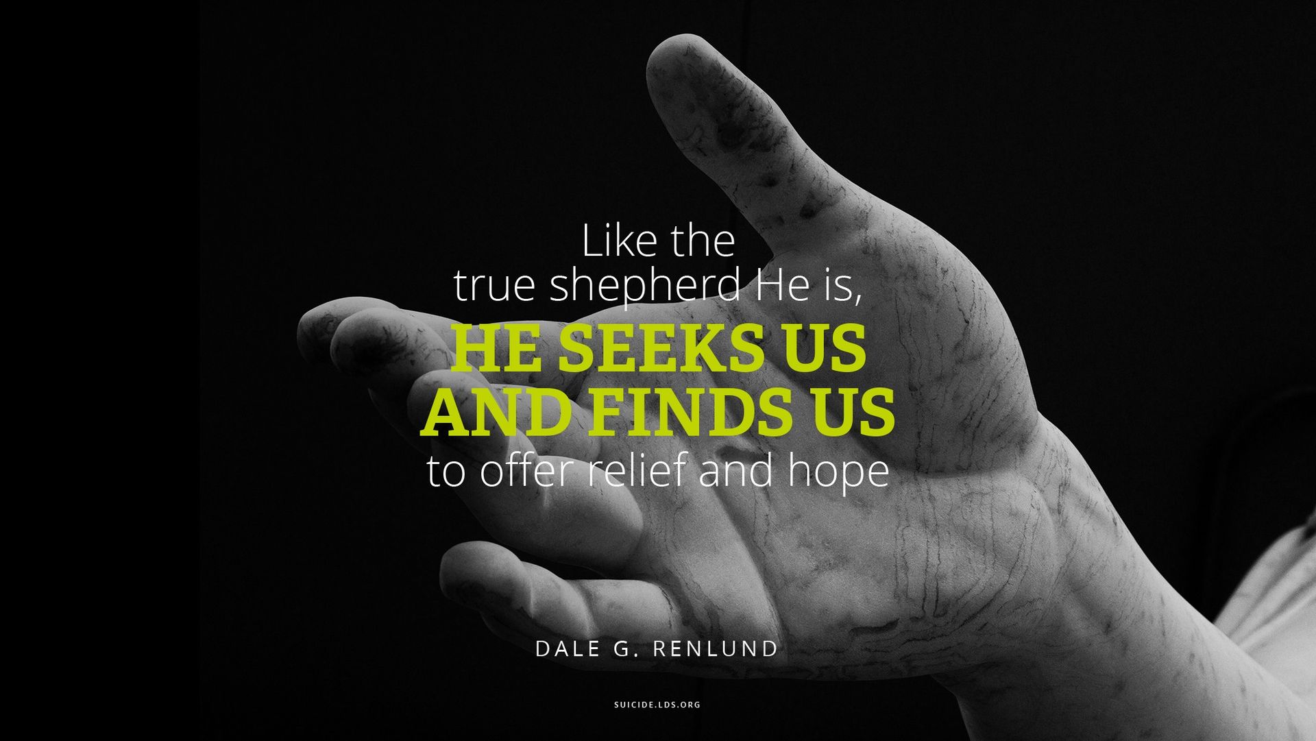 “Like the true shepherd He is, He seeks us and finds us to offer relief and hope.”—Elder Dale G. Renlund, “Our Good Shepherd”