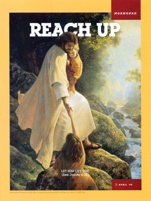 A painting of the Savior holding a child in His arms and reaching down to help a young girl cross a river, paired with the words “Reach Up.”