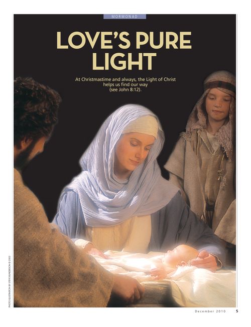 A photograph of a Nativity reenactment, paired with the words “Love’s Pure Light."