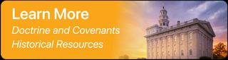 Doctrine and Covenants Historical Resources banner