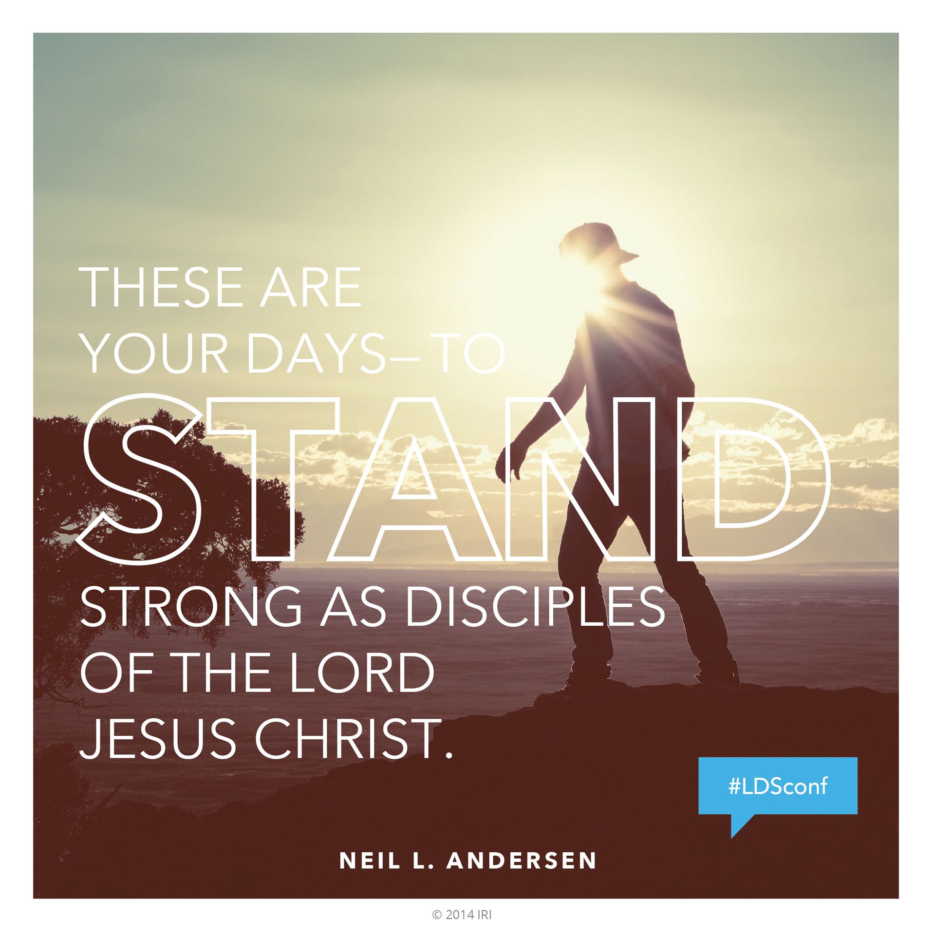 “These are your days—to stand strong as disciples of the Lord Jesus Christ.”—Elder Neil L. Andersen, “Spiritual Whirlwinds”