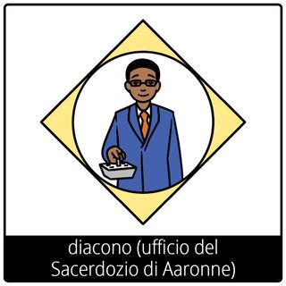 Simbolo del Vangelo “diacono (ufficio nel Sacerdozio di Aaronne)”