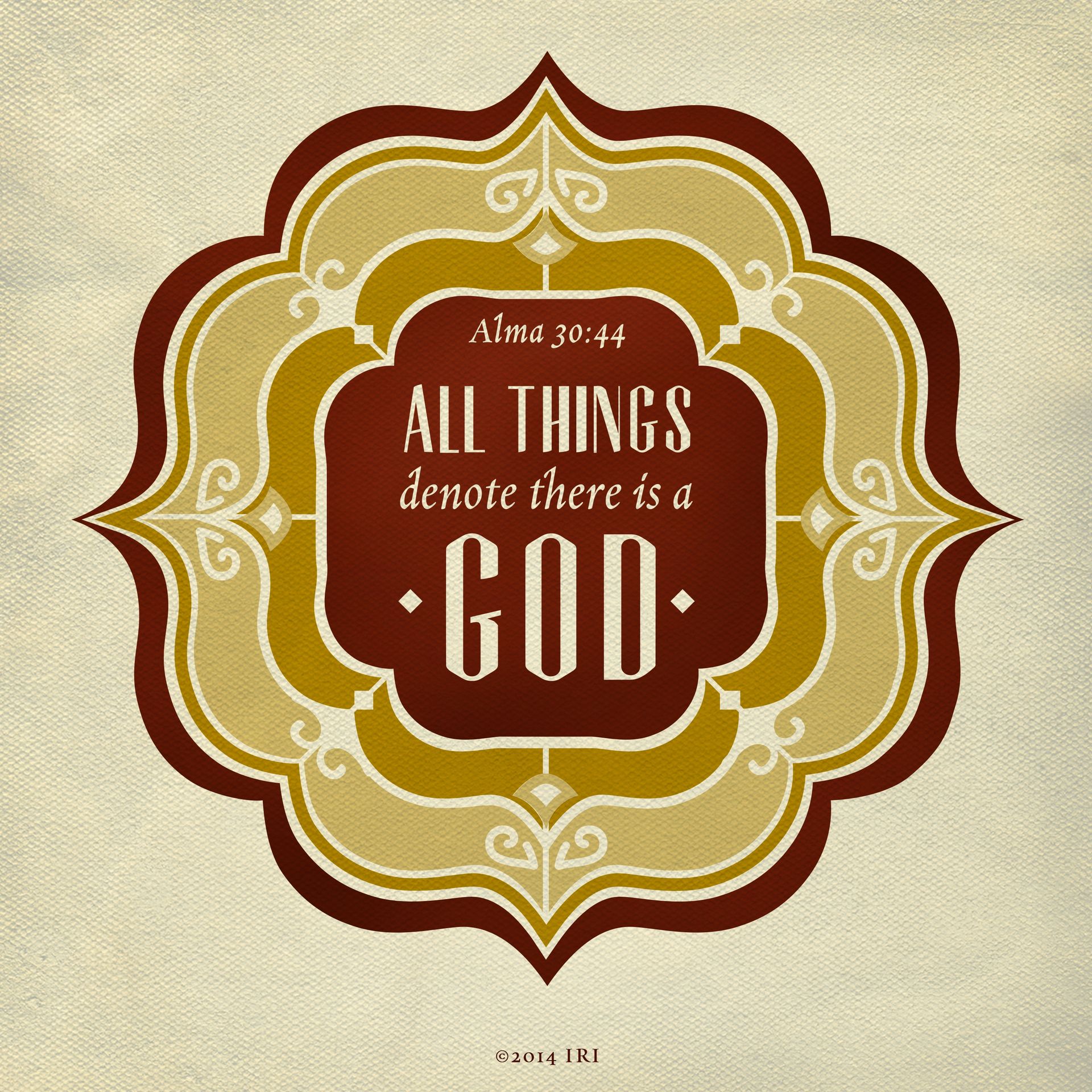 “All things denote there is a God.”—Alma 30:44