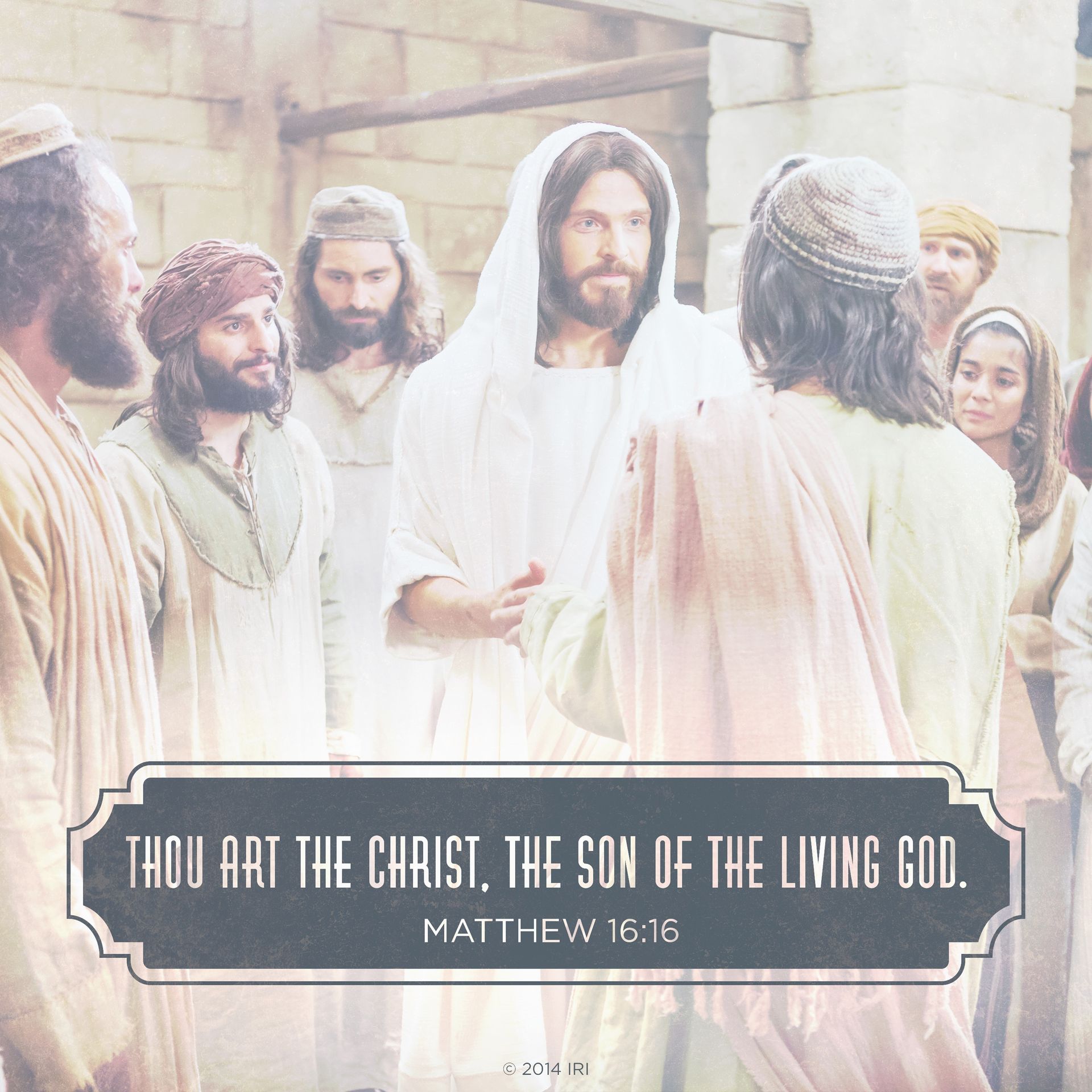 “Thou art the Christ, the Son of the living God.”—Matthew 16:16