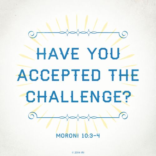 A yellow and blue graphic on a cream background, with a reference to Moroni 10:3–4.