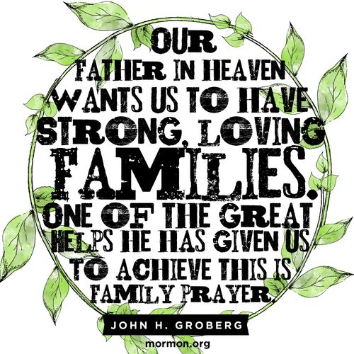 A graphic of a wreath of green leaves, combined with a quote by Elder John H. Groberg: “Our Father in Heaven wants us to have strong, loving families.”