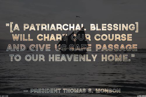 An image of a ship at sea, combined with a quote by President Thomas S. Monson: “[A patriarchal blessing] will chart our course.”