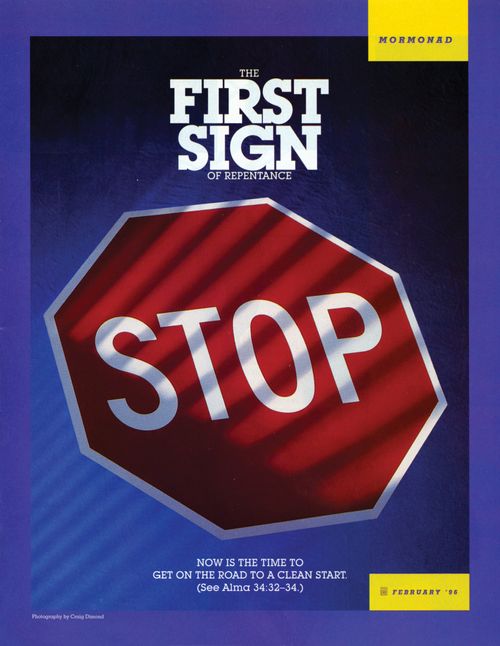 A poster with a stop sign and the words “The First Sign of Repentance.”