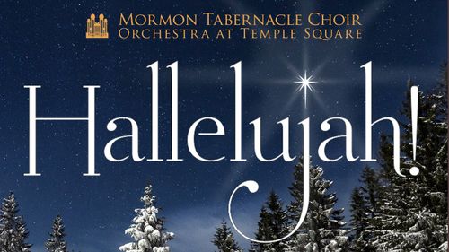 DVD cover for the 2015 Mormon Tabernacle Choir Christmas  Concert- Hallelujah!