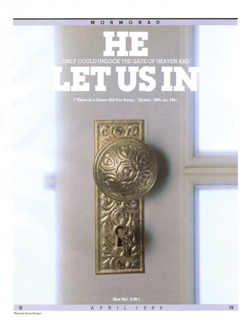 A conceptual photograph of a golden doorknob and key on a door through which bright light is seen, paired with the words “He Let Us In.”