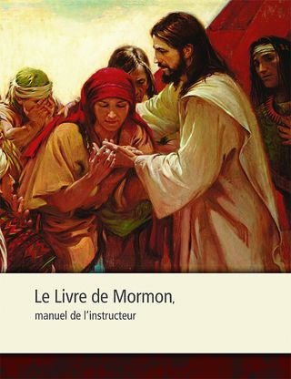 Le Livre de Mormon, manuel de l’instructeur du séminaire