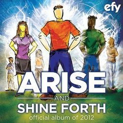Cover art for the song "Arise and Shine Forth."