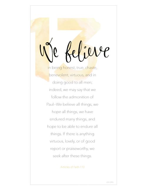 A white background with a large number 13 printed in yellow, paired with the words of Articles of Faith 1:13.