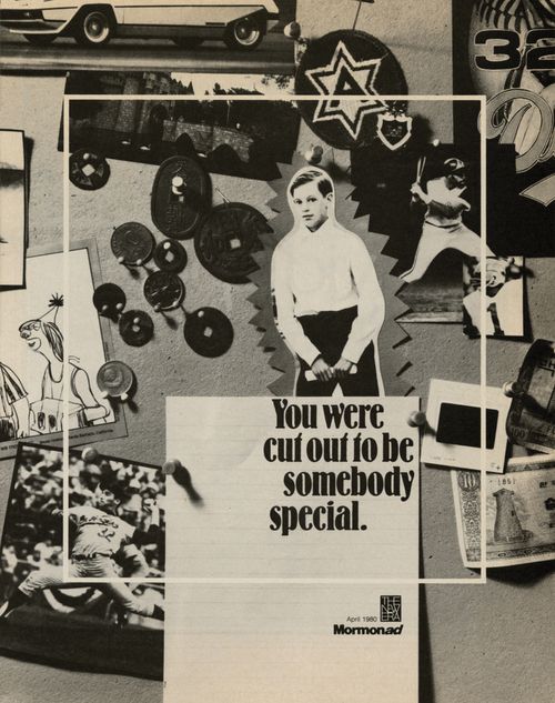 A conceptual photograph showing various magazine clippings and the words “You were cut out to be somebody special.”