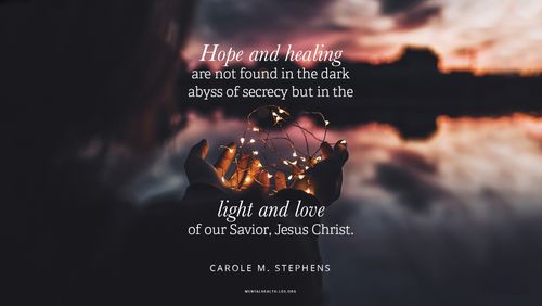 Hands holding a wire with lights by a lake with quote from Carole M. Stephens: "Hope and healing are not found in the dark abyss of secrecy but in the light and love of our Savior, Jesus Christ."