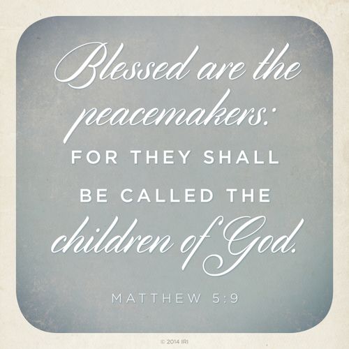 A neutral gray and off-white background with the words from Matthew 5:9 printed over the top.