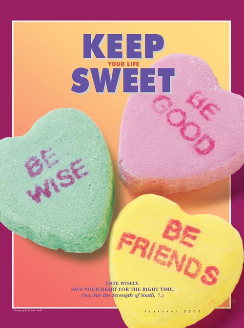 A poster with the words “Keep Your Life Sweet” printed above conversation heart candies that say, “Be wise,” “Be Good,” and “Be Friends.”
