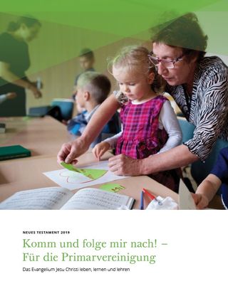 Komm und folge mir nach! – Für die Primarvereinigung: 2019