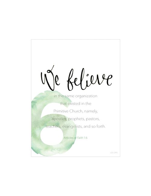 A white background with a large number 6 printed in light green, paired with the words of Articles of Faith 1:6.