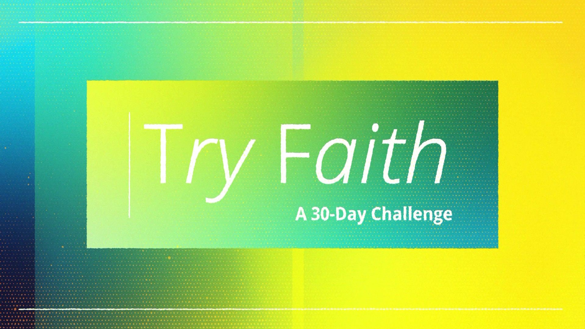 try-faith