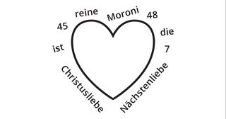 Linienzeichnung eines Herzens mit der Schriftstellenangabe Moroni 7:45-48 und der Schlüsselaussage dazu in zufälliger Reihenfolge rund um das Herz geschrieben