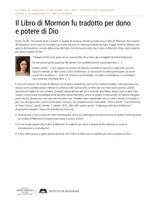 Approfondimento – Il Libro di Mormon fu tradotto per dono e potere di Dio