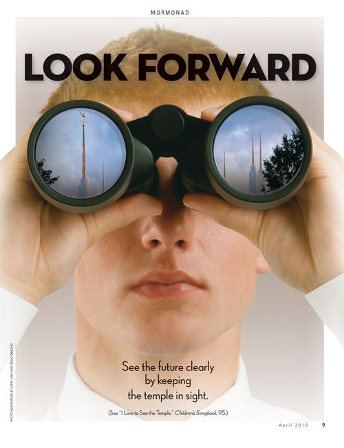 An image of a young man looking into binoculars and seeing temple spires, paired with the words “Look Forward.”
