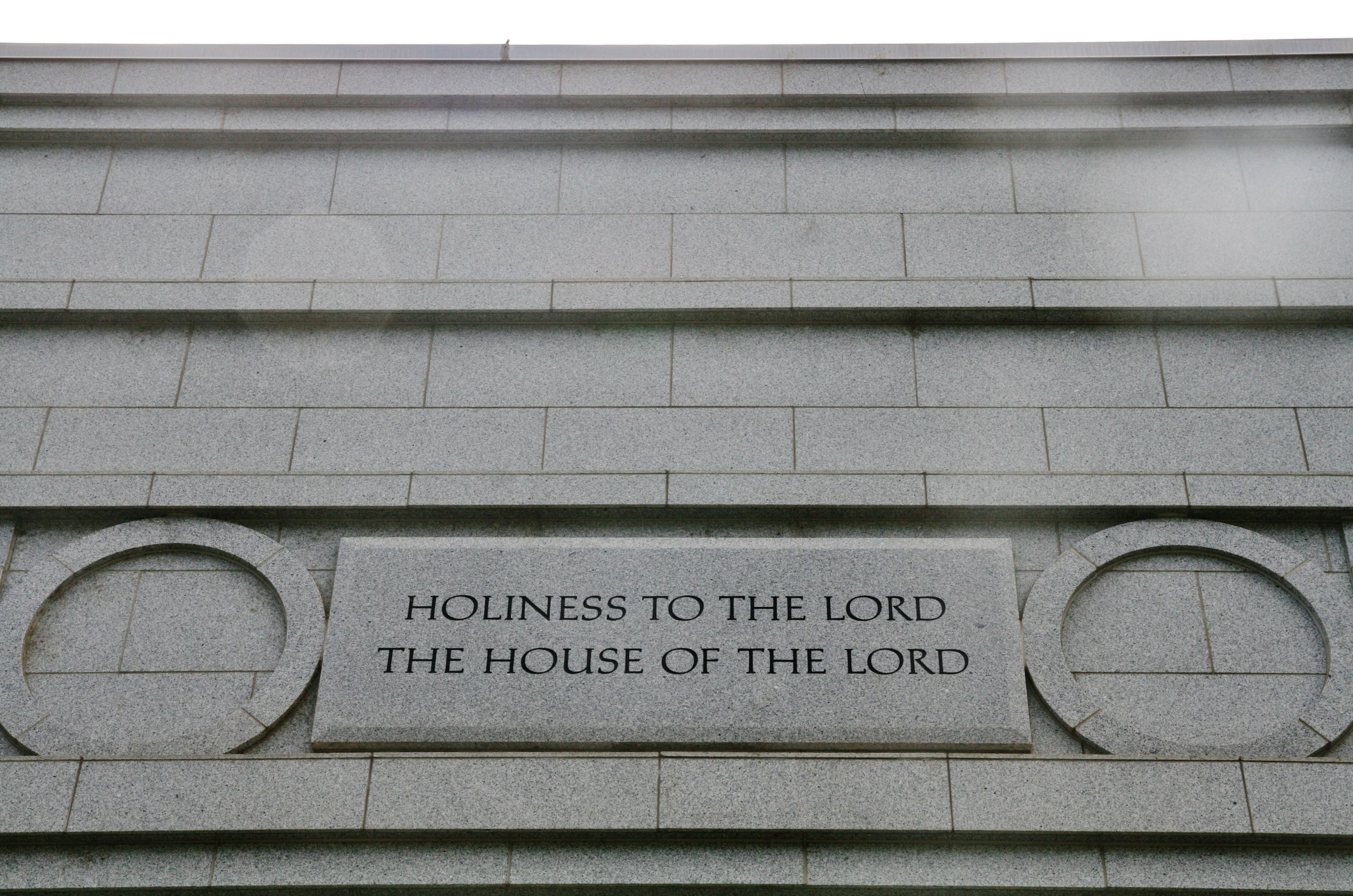 The inscription on the Fresno California Temple reads, “Holiness to the Lord: The House of the Lord.”