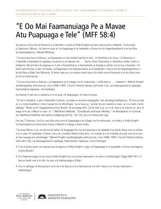 pepa e tufa atu, “E Oo Mai Faamanuiaga Pe a Mavae Atu Puapuaga e Tele” (MFF 58:4)