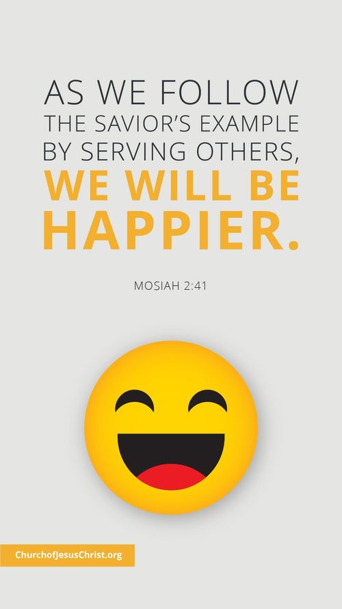 Meme of a smiley emoji paired with a thought drawn from Mosiah: As we follow . . . we will be happier.
