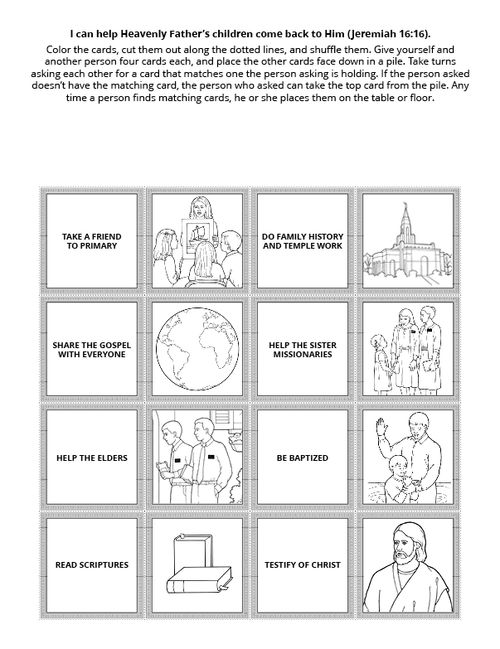 Color the cards, cut them out along the dotted lines, and shuffle them. Give yourself and another person four cards each, and place the other cards face down in a pile. Take turns asking each other for a card that matches one the person asking is holding. If the person asked doesn’t have the matching card, the person who asked can take the top card from the pile. Any time a person finds matching cards, he or she places them on the table or floor.