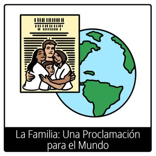 Símbolo del Evangelio de La Familia: Una Proclamación para el Mundo