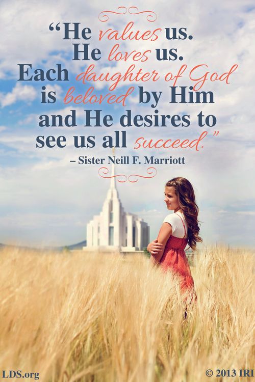 An image of a young woman outside of the temple, coupled with a quote by Sister Neill F. Marriott: “Each daughter of God is beloved by Him.”