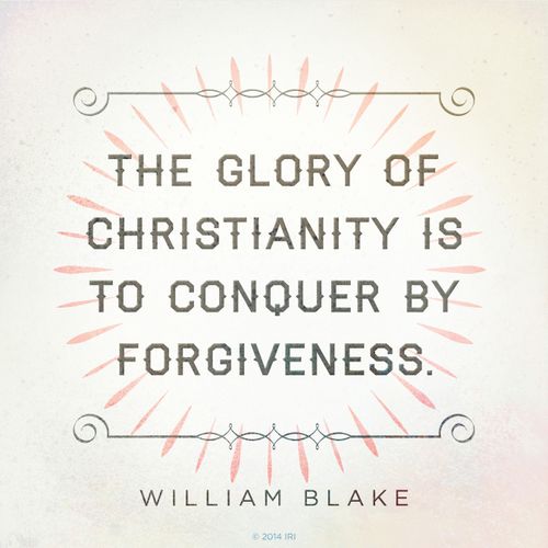 A simple graphic with a light pink and green design, combined with a quote by William Blake: “The glory of Christianity is to conquer by forgiveness.”